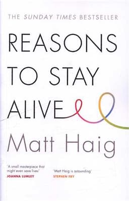 Reasons To Stay Alive (دلایل زنده ماندن)