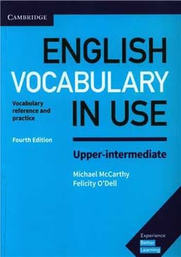 English Vocabulary in Use Upper Intermediate (ویراست چهارم)