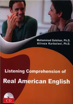 Listening Comprehension of Real American English