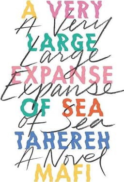 A Very Large Expanse Of Sea گستره وسیع دریا