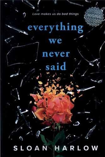 Everything We Never Said تمام چیزهایی که ما هرگز نگفتیم