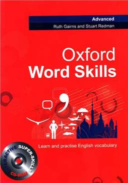 Oxford Word Skills Advanced (ویراست اول )(کتاب دانش آموز و سی دی )